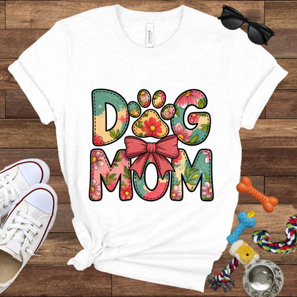 Floral Dog Mom - Bella Canvas Tshirt - Gift for Dog Mom