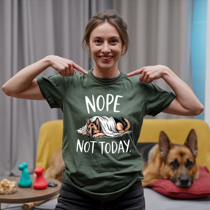 Nope Not Today T-shirt