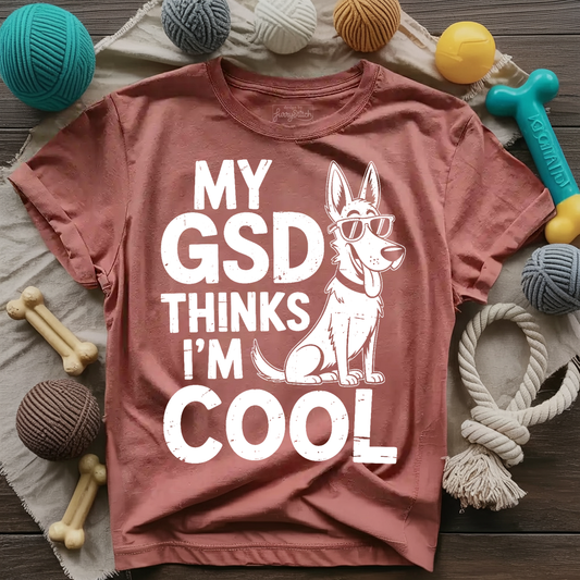 My GSD Thinks I'm Cool T-shirt