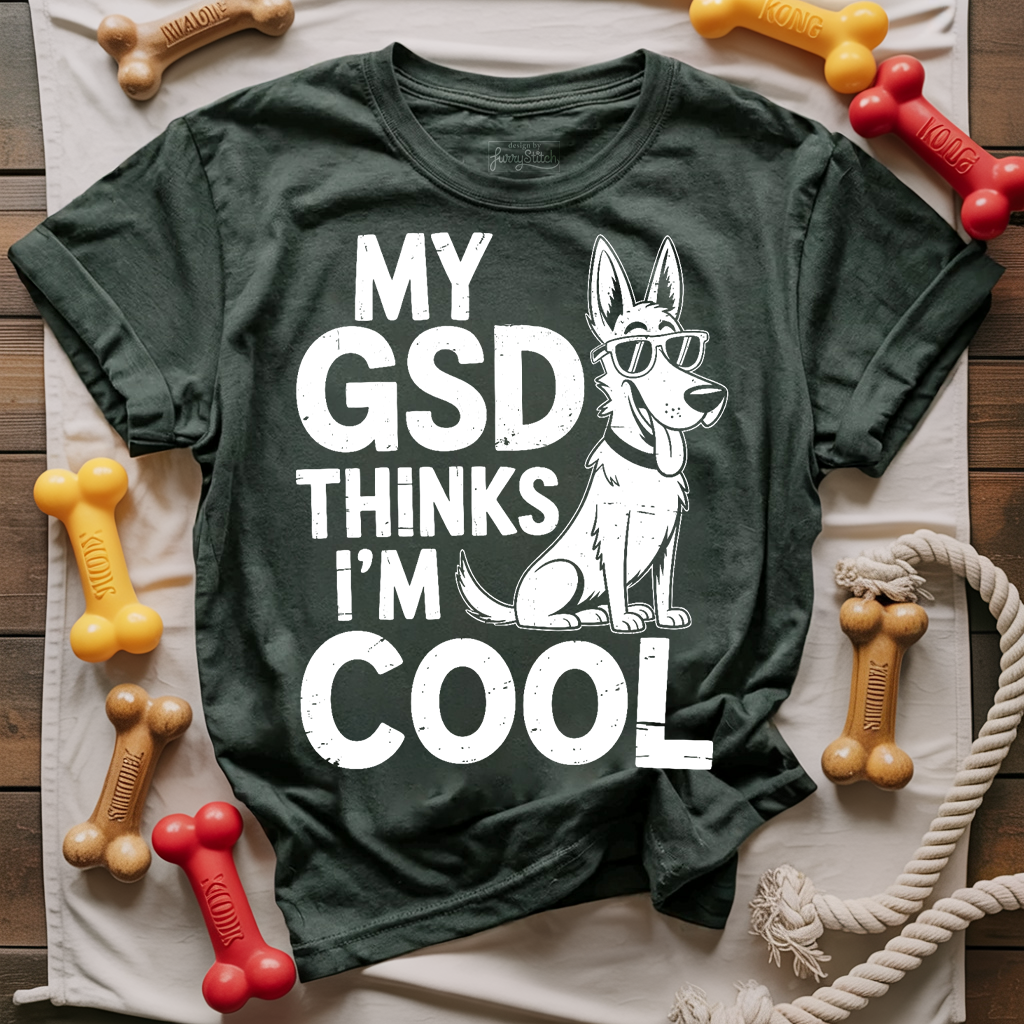My GSD Thinks I'm Cool T-shirt