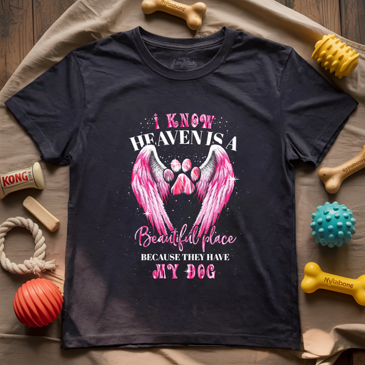 Heaven Has My Dog T-shirt