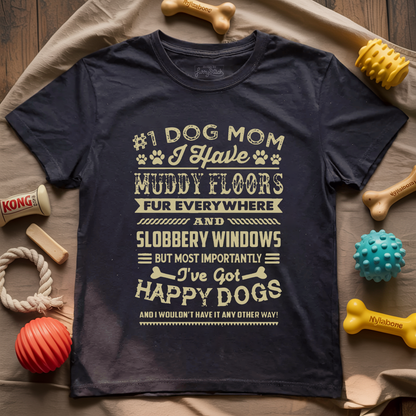 Dog Mom Muddy Floors T-Shirt