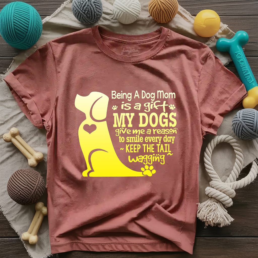Being A Dog Mom T-shirt