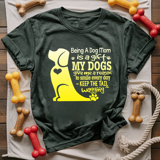 Being A Dog Mom T-shirt
