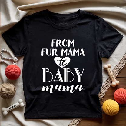 Baby Mama T-shirt