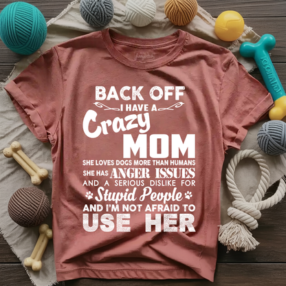 Back Off Dog Mom T-shirt