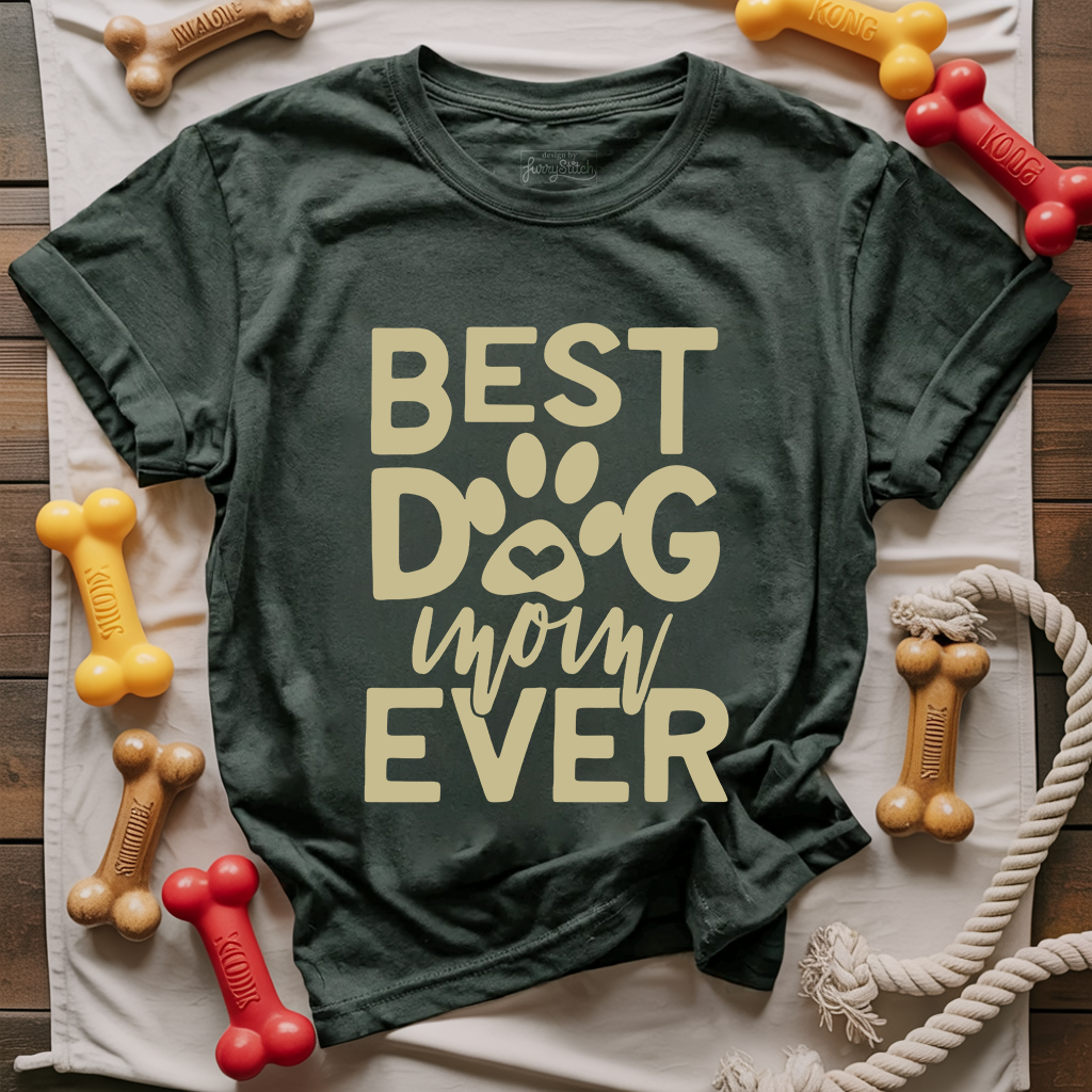 Best Dog Mom Ever T-shirt