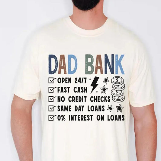 Funny Father’s Day Gift 2026 Dad Bank Shirt
