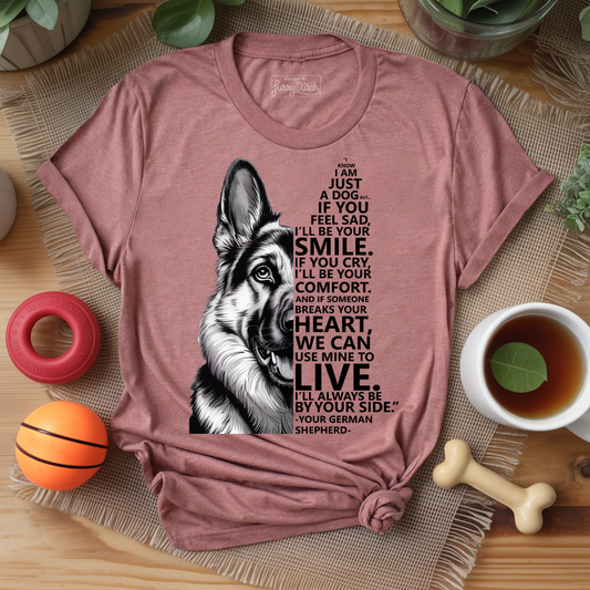 I Know I’m Just a Dog T-shirt